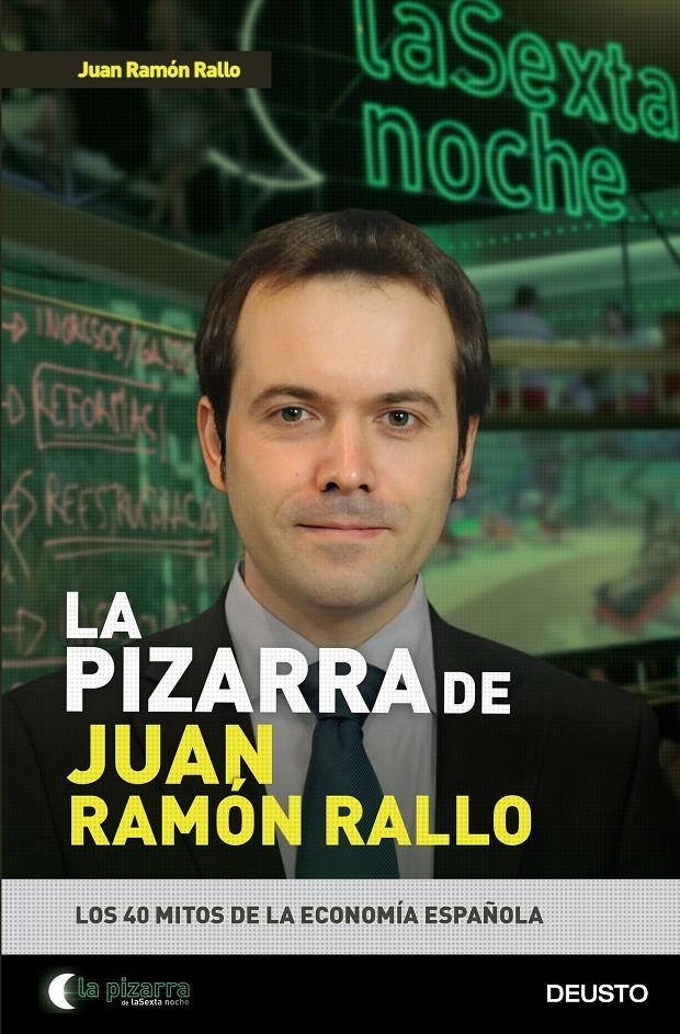 LA PIZARRA DE JUAN RAMÓN RALLO | 9788423422166 | JUAN RAMÓN RALLO | Llibreria Ombra | Llibreria online de Rubí, Barcelona | Comprar llibres en català i castellà online