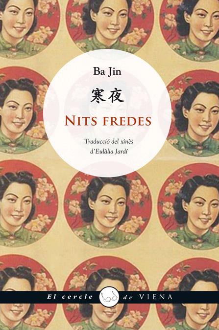 NITS FREDES | 9788483307229 | BA JIN | Llibreria Ombra | Llibreria online de Rubí, Barcelona | Comprar llibres en català i castellà online