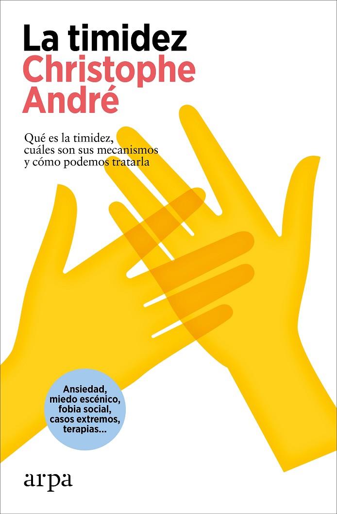 LA TIMIDEZ | 9788419558961 | ANDRÉ, CHRISTOPHE | Llibreria Ombra | Llibreria online de Rubí, Barcelona | Comprar llibres en català i castellà online