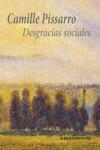 DESGRACIAS SOCIALES | 9788415715221 | PISSARRO, CAMILLE | Llibreria Ombra | Llibreria online de Rubí, Barcelona | Comprar llibres en català i castellà online