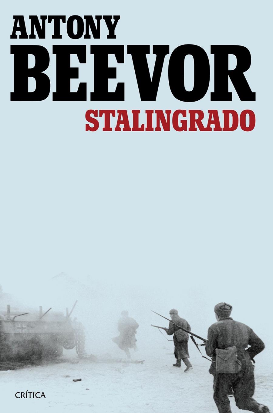 STALINGRADO | 9788498928433 | ANTONY BEEVOR | Llibreria Ombra | Llibreria online de Rubí, Barcelona | Comprar llibres en català i castellà online