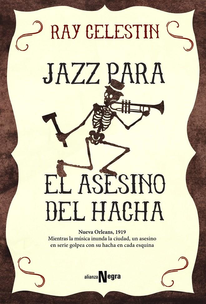 JAZZ PARA EL ASESINO DEL HACHA | 9788491041610 | CELESTIN, RAY | Llibreria Ombra | Llibreria online de Rubí, Barcelona | Comprar llibres en català i castellà online