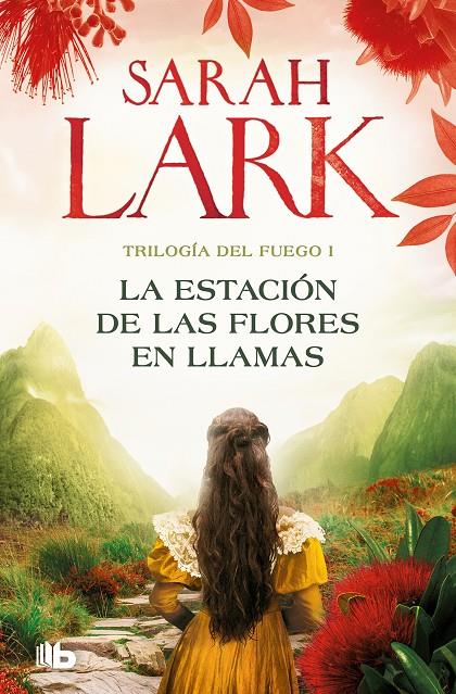 LA ESTACIÓN DE LAS FLORES EN LLAMAS (TRILOGÍA DEL FUEGO 1) | 9788413148045 | LARK, SARAH | Llibreria Ombra | Llibreria online de Rubí, Barcelona | Comprar llibres en català i castellà online