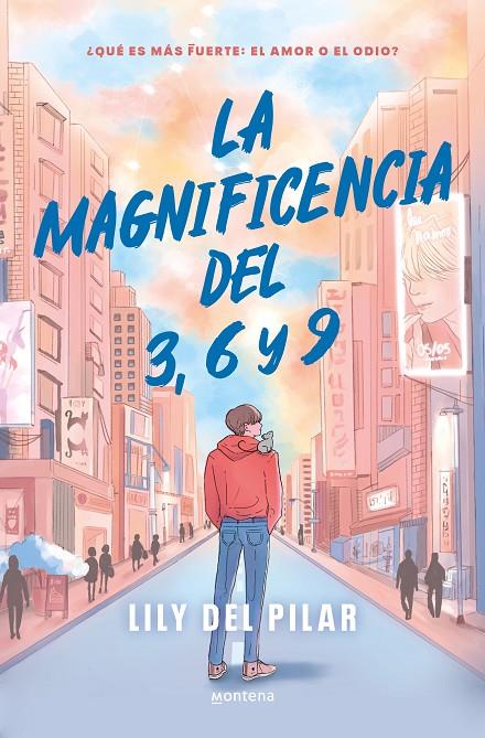 LA MAGNIFICENCIA DEL 3, 6 Y 9 | 9788419848055 | LILY DEL PILAR | Llibreria Ombra | Llibreria online de Rubí, Barcelona | Comprar llibres en català i castellà online