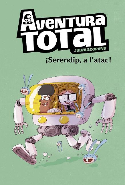 SERENDIP A L'ATAC! (AVENTURA TOTAL) | 9788448854324 | JULVE, ÒSCAR/COPONS, JAUME | Llibreria Ombra | Llibreria online de Rubí, Barcelona | Comprar llibres en català i castellà online