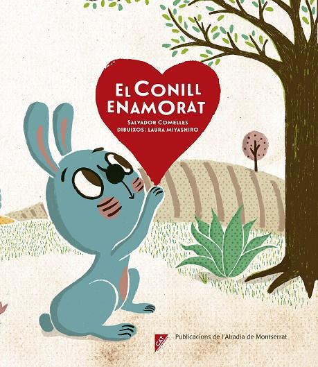 EL CONILL ENAMORAT | 9788491910244 | COMELLES GARCIA, SALVADOR | Llibreria Ombra | Llibreria online de Rubí, Barcelona | Comprar llibres en català i castellà online