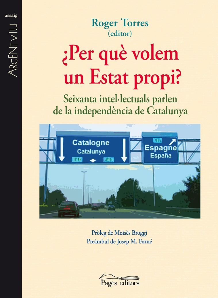 PER QUÈ VOLEM UN ESTAT PROPI? | 9788499751900 | ROGER TORRES (ED.) | Llibreria Ombra | Llibreria online de Rubí, Barcelona | Comprar llibres en català i castellà online