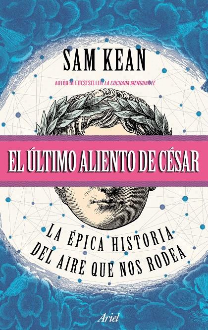 EL ÚLTIMO ALIENTO DE CÉSAR | 9788434427716 | KEAN, SAM | Llibreria Ombra | Llibreria online de Rubí, Barcelona | Comprar llibres en català i castellà online