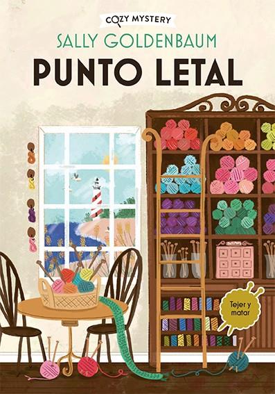 PUNTO LETAL (COZY MYSTERY) | 9788419599490 | GOLDENBAUM, SALLY | Llibreria Ombra | Llibreria online de Rubí, Barcelona | Comprar llibres en català i castellà online