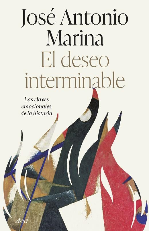 EL DESEO INTERMINABLE | 9788434435865 | MARINA, JOSÉ ANTONIO | Llibreria Ombra | Llibreria online de Rubí, Barcelona | Comprar llibres en català i castellà online