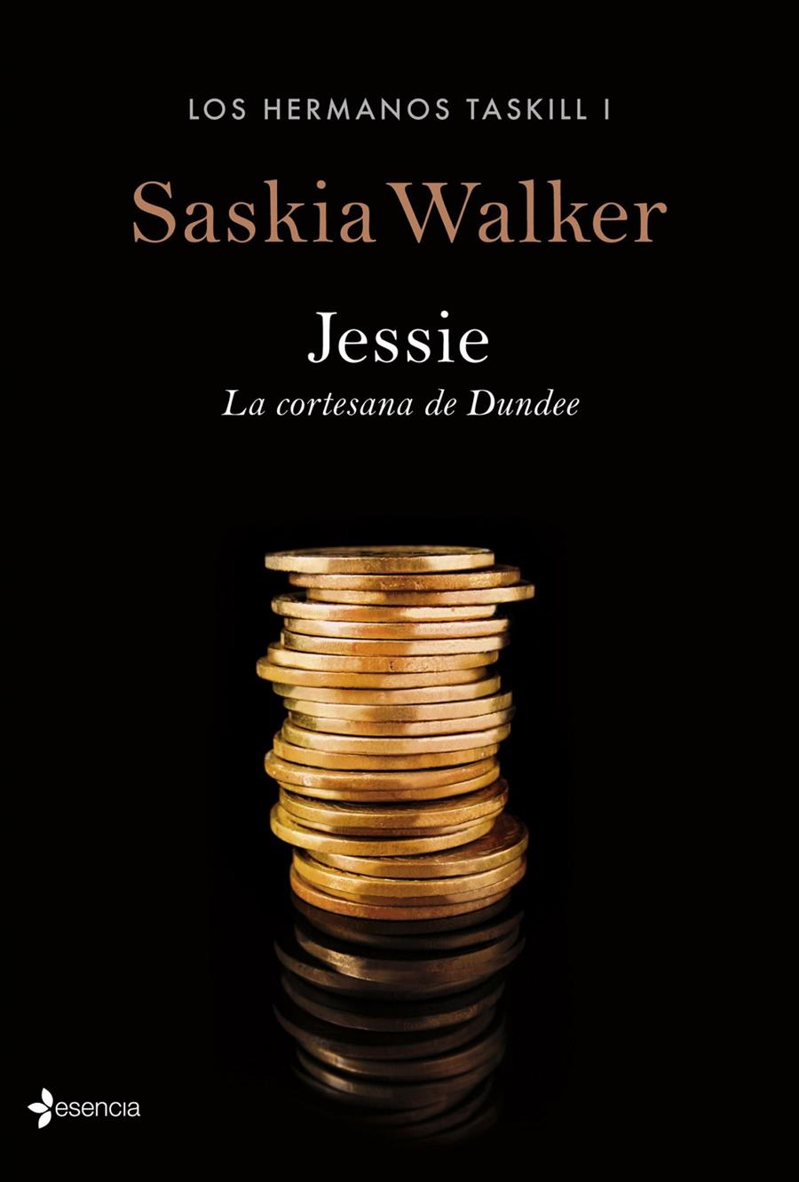 LOS HERMANOS TASKILL I JESSIE LA CORTESANA DE DUNDEE | 9788408126652 | SASKIA WALKER | Llibreria Ombra | Llibreria online de Rubí, Barcelona | Comprar llibres en català i castellà online