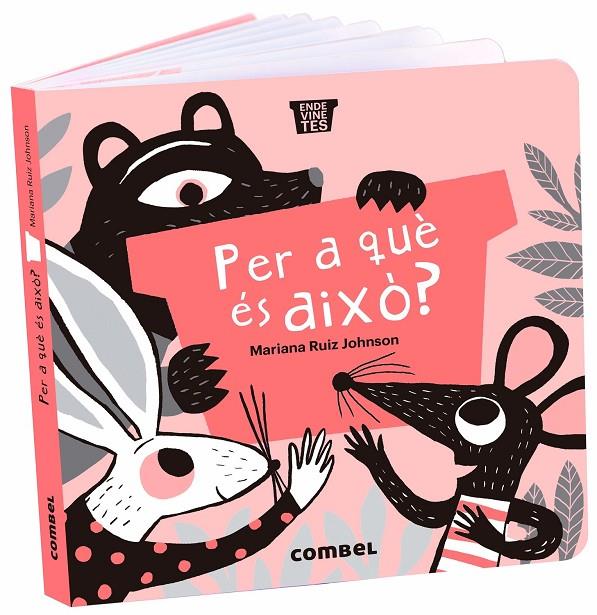 PER A QUÈ ÉS AIXÒ? | 9788491018377 | RUIZ JOHNSON, MARIANA | Llibreria Ombra | Llibreria online de Rubí, Barcelona | Comprar llibres en català i castellà online