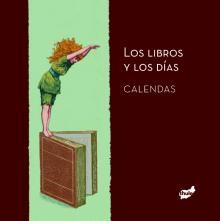 LOS LIBROS Y LOS DÍAS CALENDAS 2014 | 9788415357322 | ANNA FOLQUÉ | Llibreria Ombra | Llibreria online de Rubí, Barcelona | Comprar llibres en català i castellà online