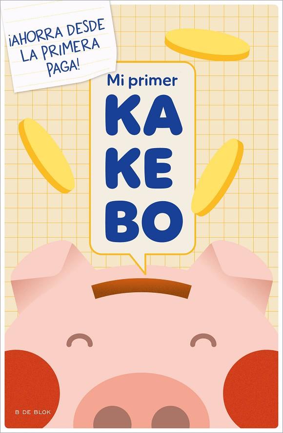 MI PRIMER KAKEBO | 9788419378989 | RONDA, MAGELA | Llibreria Ombra | Llibreria online de Rubí, Barcelona | Comprar llibres en català i castellà online