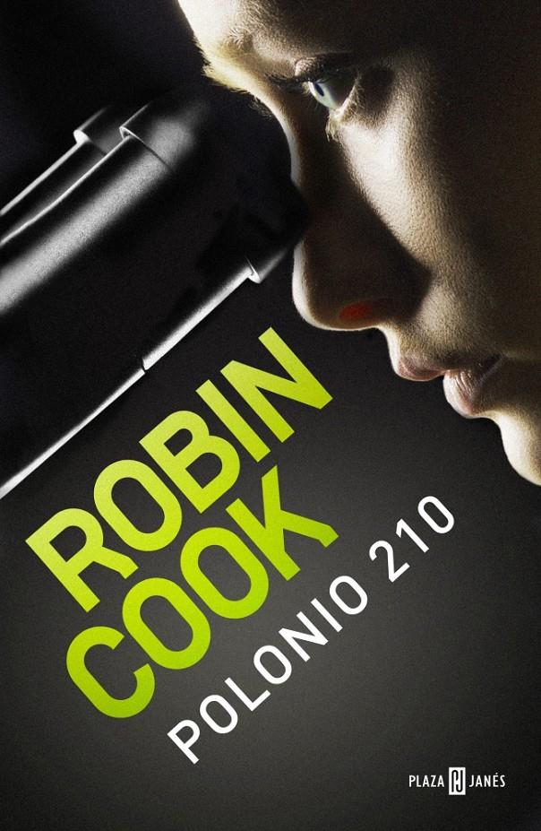 POLONIO 210 | 9788401353666 | ROBIN COOK | Llibreria Ombra | Llibreria online de Rubí, Barcelona | Comprar llibres en català i castellà online