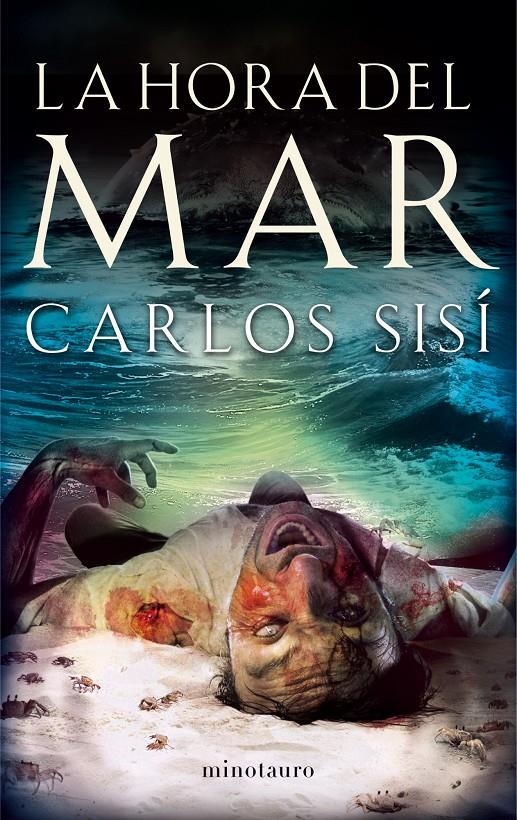 LA HORA DEL MAR | 9788445000632 | CARLOS SISÍ | Llibreria Ombra | Llibreria online de Rubí, Barcelona | Comprar llibres en català i castellà online