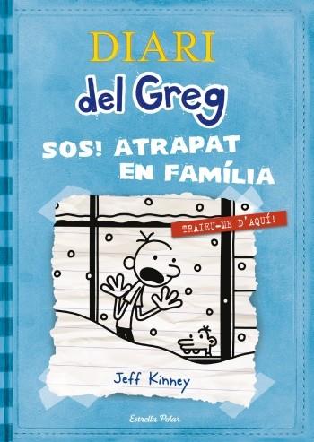 DIARI DEL GREG 6 SOS ATRAPAT EN FAMÍLIA! | 9788499327303 | JEFF KINNEY | Llibreria Ombra | Llibreria online de Rubí, Barcelona | Comprar llibres en català i castellà online