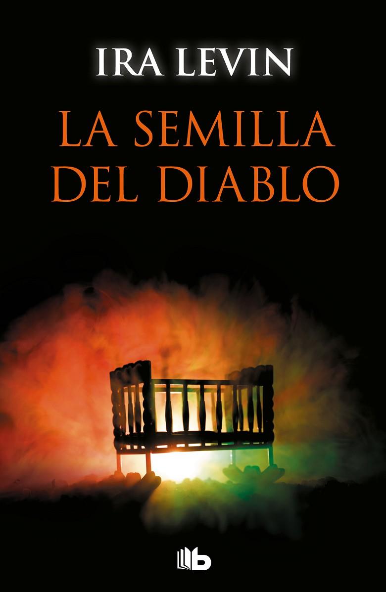 LA SEMILLA DEL DIABLO (ROSEMARY'S BABY) | 9788490707067 | LEVIN, IRA | Llibreria Ombra | Llibreria online de Rubí, Barcelona | Comprar llibres en català i castellà online