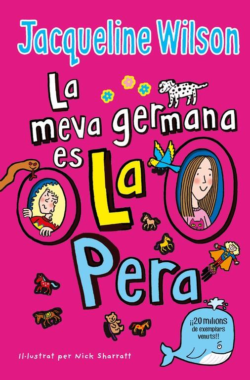 LA MEVA GERMANA ÉS LA PERA | 9788416712861 | JACQUELINE WILSON | Llibreria Ombra | Llibreria online de Rubí, Barcelona | Comprar llibres en català i castellà online