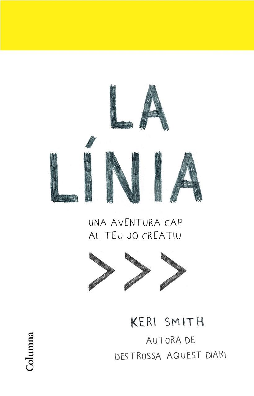 LA LÍNIA | 9788466424134 | SMITH, KERI | Llibreria Ombra | Llibreria online de Rubí, Barcelona | Comprar llibres en català i castellà online