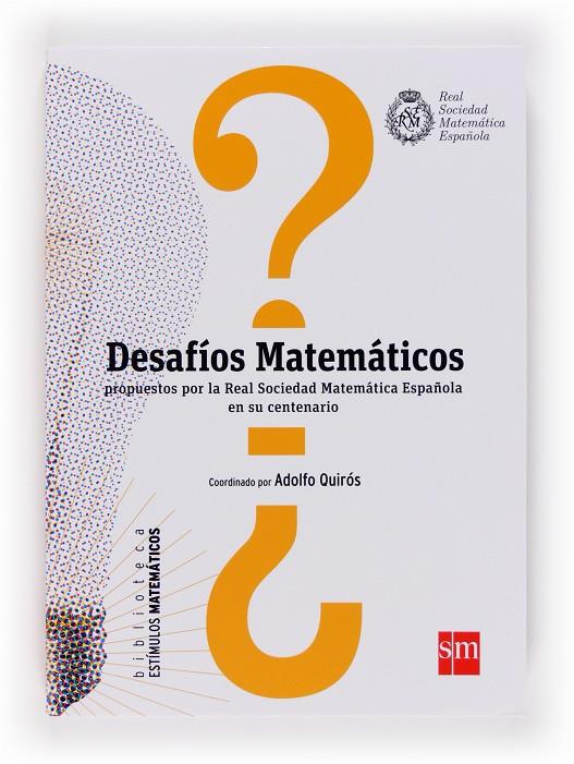 BEM.DESAFIOS MATEMATICOS | 9788467557787 | REAL SOCIEDAD DE MATEMÁTIC | Llibreria Ombra | Llibreria online de Rubí, Barcelona | Comprar llibres en català i castellà online