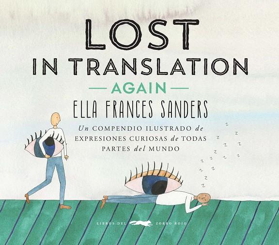 LOST IN TRANSLATION -AGAIN- | 9788494674419 | FRANCES SANDERS, ELLA | Llibreria Ombra | Llibreria online de Rubí, Barcelona | Comprar llibres en català i castellà online