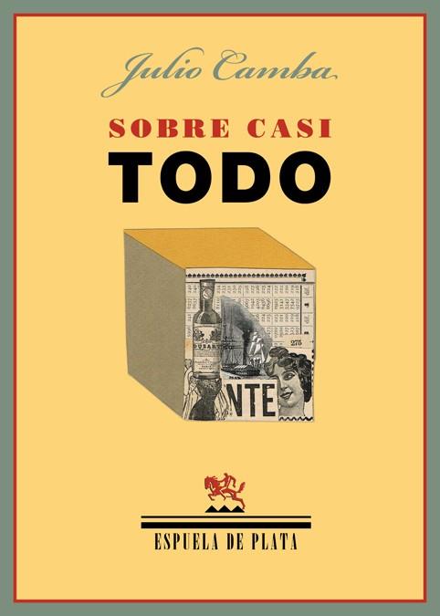 SOBRE CASI TODO - SOBRE CASI NADA | 9788415177968 | JULIO CAMBA | Llibreria Ombra | Llibreria online de Rubí, Barcelona | Comprar llibres en català i castellà online