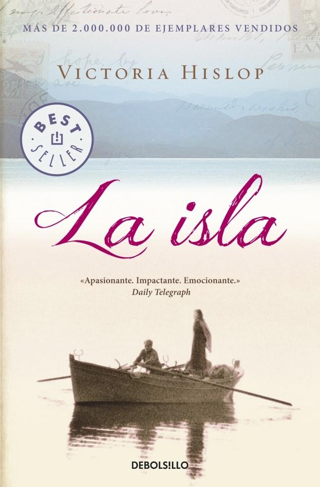 LA ISLA | 9788490325452 | VICTORIA HISLOP | Llibreria Ombra | Llibreria online de Rubí, Barcelona | Comprar llibres en català i castellà online