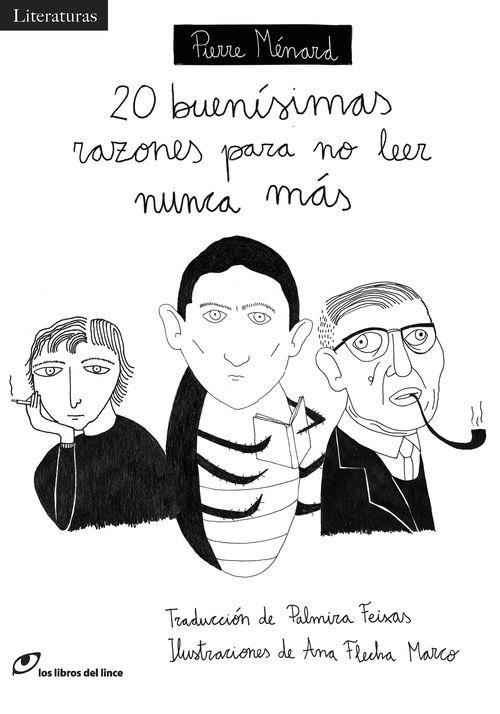 20 BUENÍSIMAS RAZONES PARA NO LEER NUNCA MÁS | 9788415070634 | PIERRE MÉNARD | Llibreria Ombra | Llibreria online de Rubí, Barcelona | Comprar llibres en català i castellà online