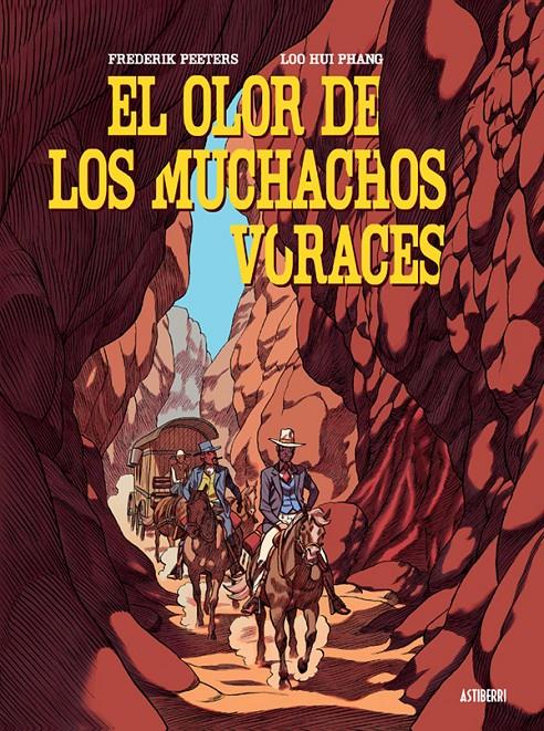 EL OLOR DE LOS MUCHACHOS VORACES | 9788416251599 | PEETERS, FREDERIK/HUI PHANG, LOO | Llibreria Ombra | Llibreria online de Rubí, Barcelona | Comprar llibres en català i castellà online