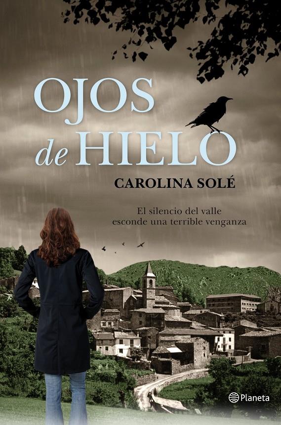 OJOS DE HIELO | 9788408059219 | CAROLINA SOLÉ | Llibreria Ombra | Llibreria online de Rubí, Barcelona | Comprar llibres en català i castellà online