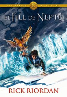 EL FILL DE NEPTÚ-LLIBRE SEGON | 9788424646356 | RIORDAN, RICK | Llibreria Ombra | Llibreria online de Rubí, Barcelona | Comprar llibres en català i castellà online