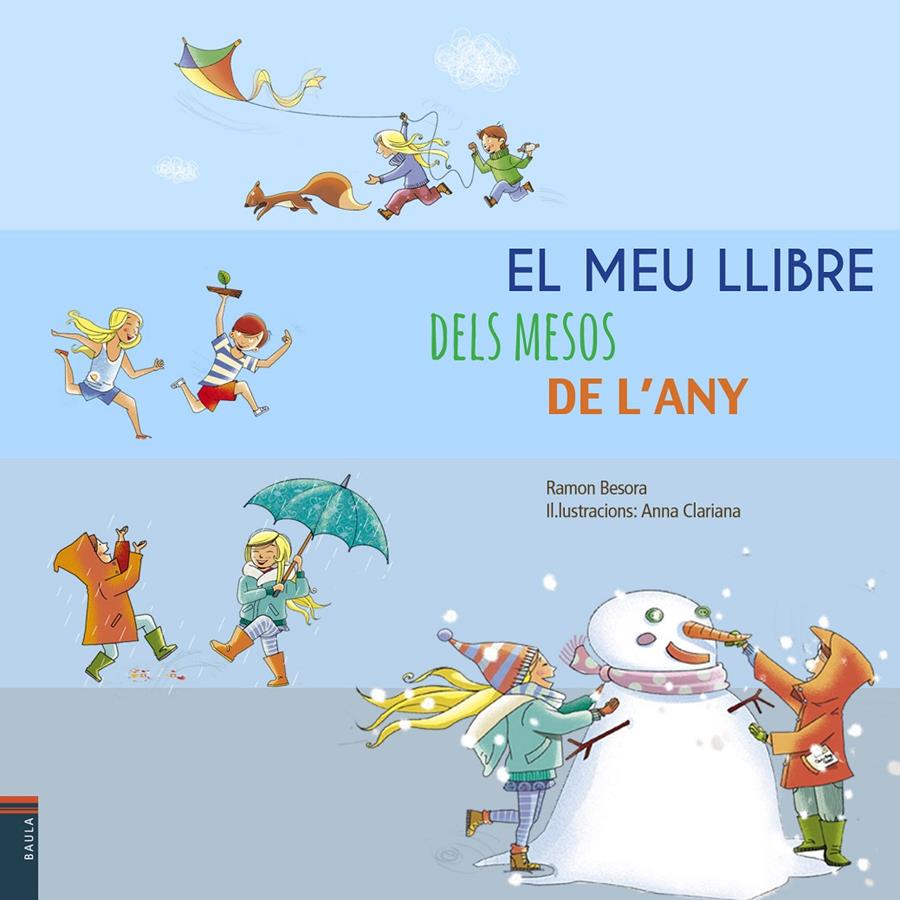 EL MEU LLIBRE DELS MESOS DE L'ANY | 9788447928248 | BESORA OLIVA, RAMON | Llibreria Ombra | Llibreria online de Rubí, Barcelona | Comprar llibres en català i castellà online