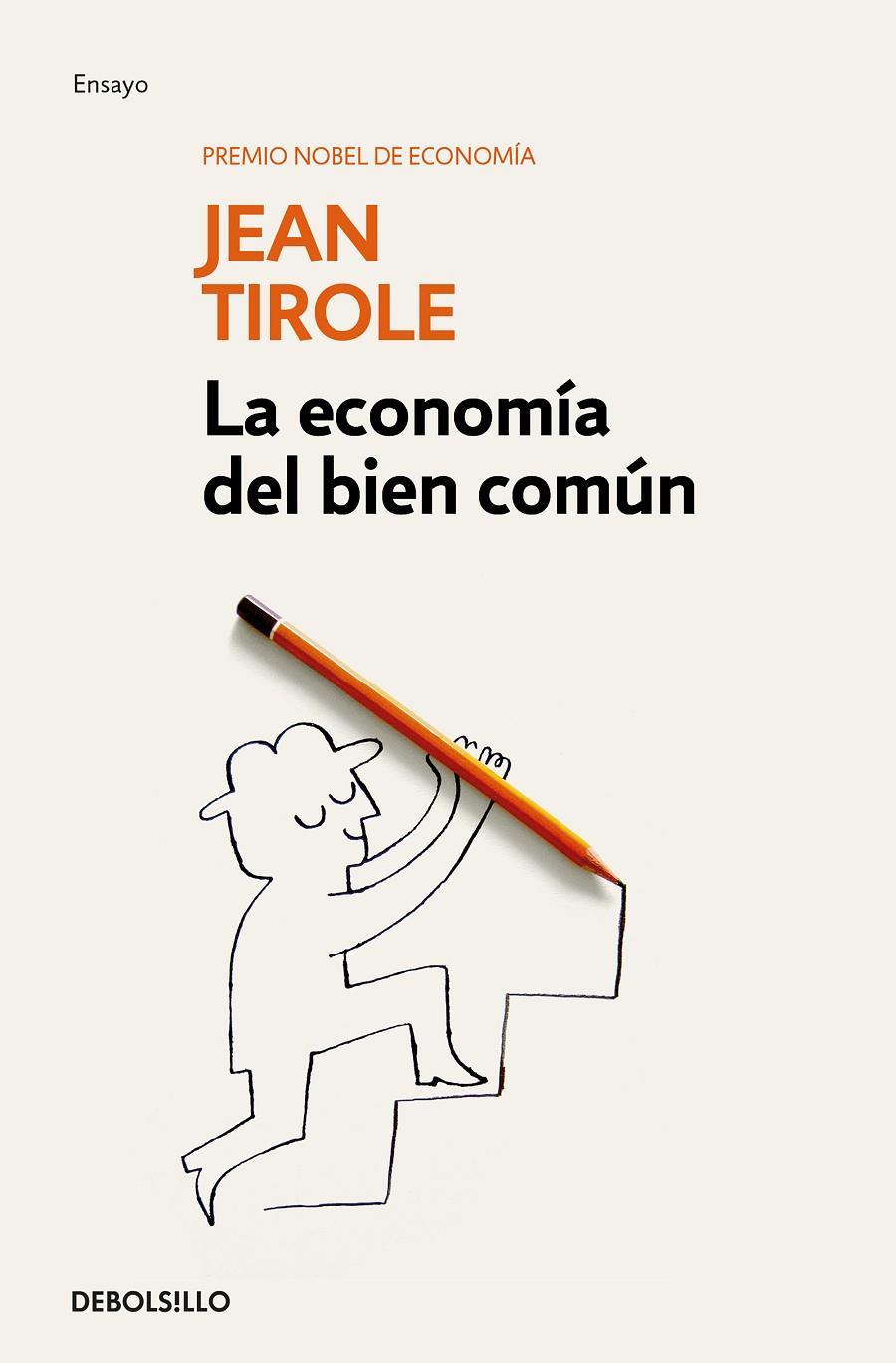 LA ECONOMÍA DEL BIEN COMÚN | 9788466344173 | TIROLE, JEAN | Llibreria Ombra | Llibreria online de Rubí, Barcelona | Comprar llibres en català i castellà online