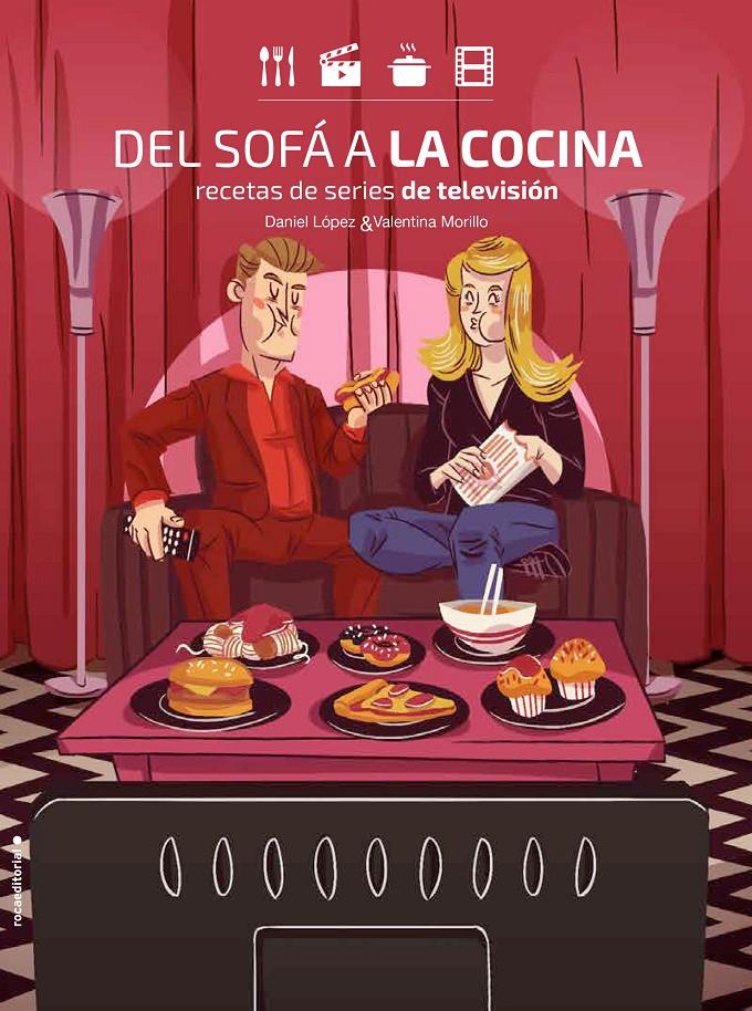 DEL SOFÁ A LA COCINA | 9788416700899 | DANIEL LÓPEZ/MORILLO, VALENTINA | Llibreria Ombra | Llibreria online de Rubí, Barcelona | Comprar llibres en català i castellà online