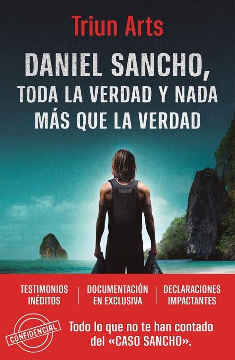 DANIEL SANCHO. TODA LA VERDAD Y NADA MÁS QUE LA VERDAD | 9788466681964 | TRIUN ARTS | Llibreria Ombra | Llibreria online de Rubí, Barcelona | Comprar llibres en català i castellà online