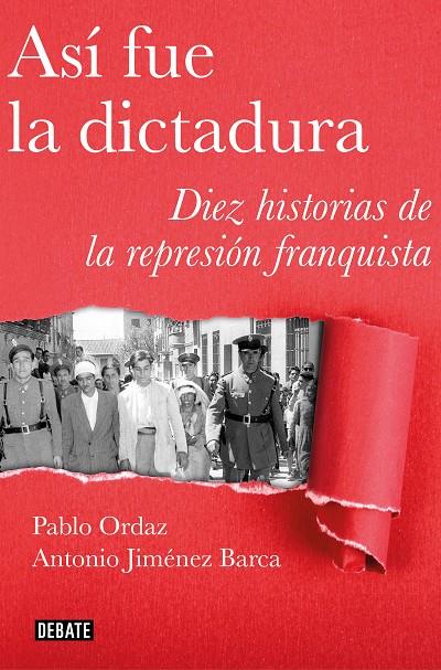 ASÍ FUE LA DICTADURA | 9788499928883 | ORDAZ, PABLO/JIMÉNEZ BARCA, ANTONIO | Llibreria Ombra | Llibreria online de Rubí, Barcelona | Comprar llibres en català i castellà online