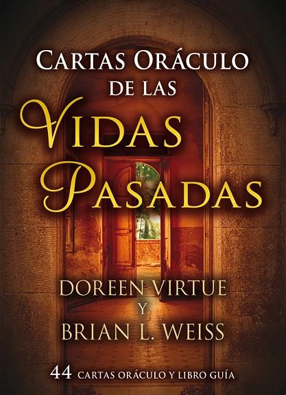 CARTAS ORÁCULO DE LAS VIDAS PASADAS | 9788415292401 | VIRTUE, DOREEN/WEISS, BRIAN L. | Llibreria Ombra | Llibreria online de Rubí, Barcelona | Comprar llibres en català i castellà online