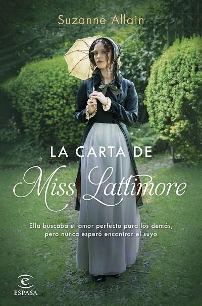 LA CARTA DE MISS LATTIMORE | 9788467069181 | ALLAIN, SUZANNE | Llibreria Ombra | Llibreria online de Rubí, Barcelona | Comprar llibres en català i castellà online