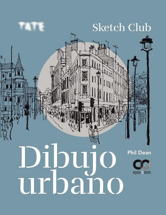 DIBUJO URBANO | 9788441543140 | PHIL, DEAN | Llibreria Ombra | Llibreria online de Rubí, Barcelona | Comprar llibres en català i castellà online