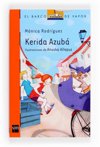 KERIDA AZUBA | 9788467557190 | RODRÍGUEZ SUÁREZ, MÓNICA | Llibreria Ombra | Llibreria online de Rubí, Barcelona | Comprar llibres en català i castellà online