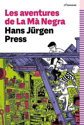 LES AVENTURES DE LA MÀ NEGRA | 9788419366351 | PRESS, HANS JÜRGEN | Llibreria Ombra | Llibreria online de Rubí, Barcelona | Comprar llibres en català i castellà online