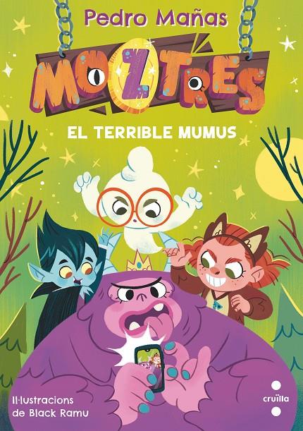 C- MOZTRES 1. EL TERRIBLE MUMUS | 9788466154178 | MAÑAS ROMERO, PEDRO | Llibreria Ombra | Llibreria online de Rubí, Barcelona | Comprar llibres en català i castellà online