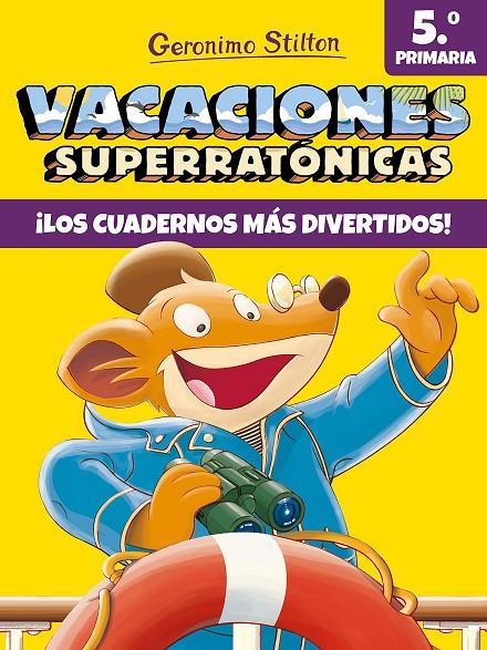 VACACIONES SUPERRATÓNICAS 5 | 9788408206569 | STILTON, GERONIMO | Llibreria Ombra | Llibreria online de Rubí, Barcelona | Comprar llibres en català i castellà online