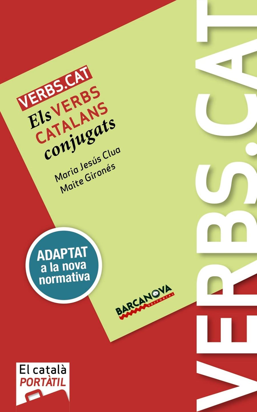 VERBS.CAT | 9788448943677 | CLUA, M.JESÚS/GIRONÉS, MAITE | Llibreria Ombra | Llibreria online de Rubí, Barcelona | Comprar llibres en català i castellà online