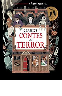 CLASSICS CONTES DE TERROR | 9788410101395 | MEDINA, CARLOS | Llibreria Ombra | Llibreria online de Rubí, Barcelona | Comprar llibres en català i castellà online