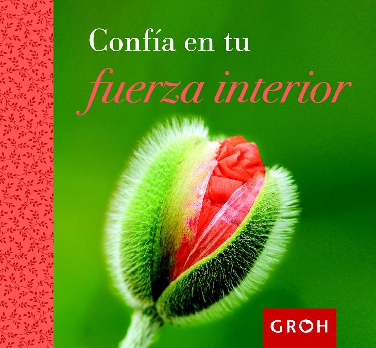 CONFÍA EN TU FUERZA INTERIOR | 9788490680063 | Llibreria Ombra | Llibreria online de Rubí, Barcelona | Comprar llibres en català i castellà online