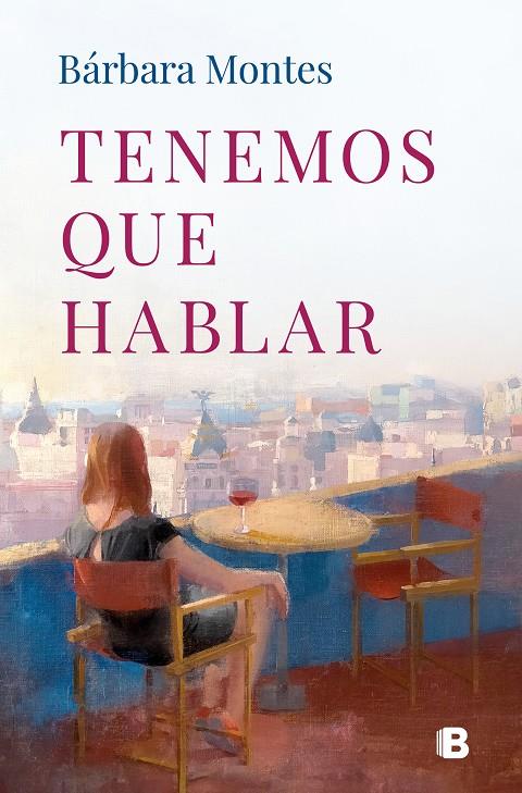 TENEMOS QUE HABLAR | 9788466678780 | MONTES, BÁRBARA | Llibreria Ombra | Llibreria online de Rubí, Barcelona | Comprar llibres en català i castellà online