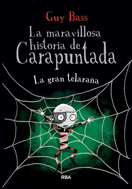 LA MARAVILLOSA HISTORIA DE CARAPUNTADA, 4 | 9788427208629 | BASS , GUY | Llibreria Ombra | Llibreria online de Rubí, Barcelona | Comprar llibres en català i castellà online