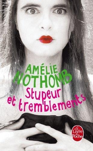 STUPEUR ET TREMBLEMENT | 9782253150718 | NOTHOMB, AMÉLIE | Llibreria Ombra | Llibreria online de Rubí, Barcelona | Comprar llibres en català i castellà online